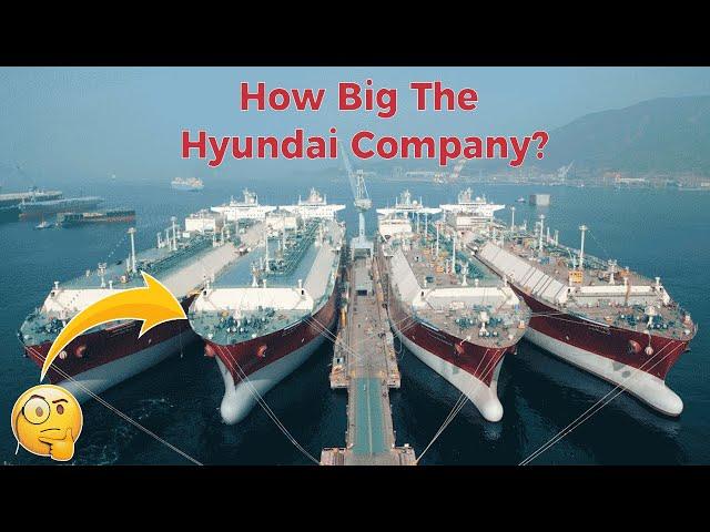 Do You Know How Big The Hyundai Company?