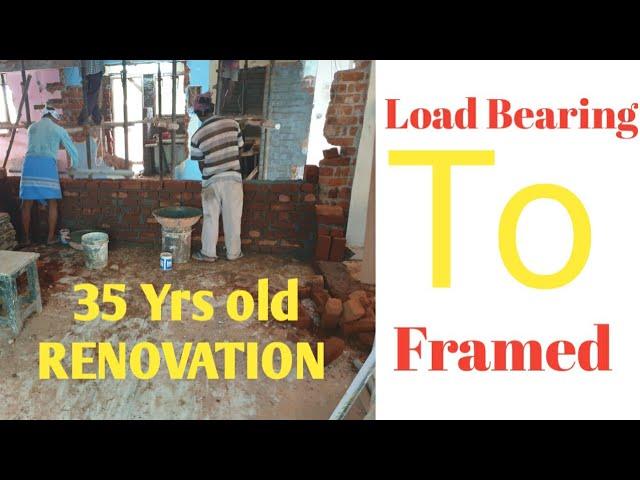 load bearing to framed structure | House Renovation in chennai | Deekshi Homes Part 2