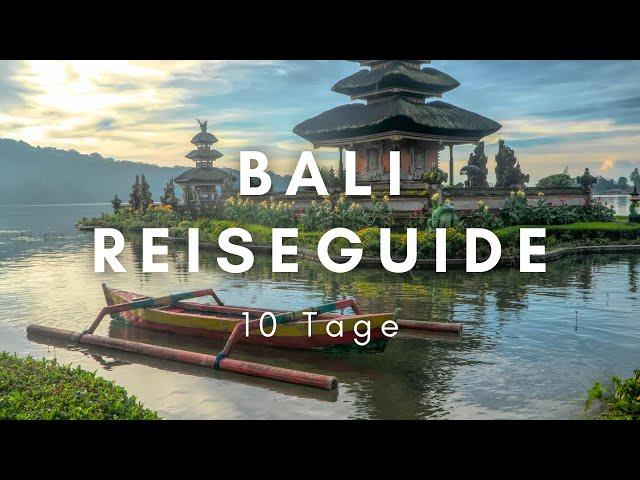 DEIN ULTIMATIVER BALI URLAUB 2024 (10 Tage Bali Reiseführer + Interaktive Map & Route)