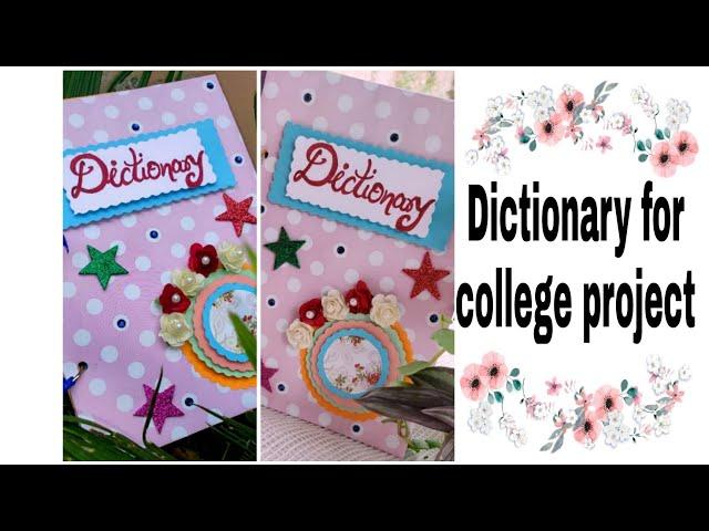 Dictionary for college project |Handmade dictionary |Mini dictionary | Dictionary for students