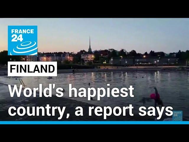 Finland ranked world's happiest country for seventh year • FRANCE 24 English