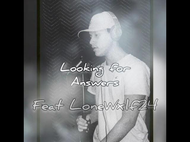 Jacob Okatsiak - Looking For Answers (feat. LoneWxlf24)