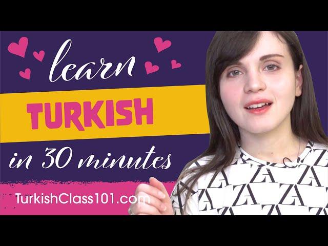 All Romantic Expressions You Need in Turkish! Learn Turkish in 30 Minutes!