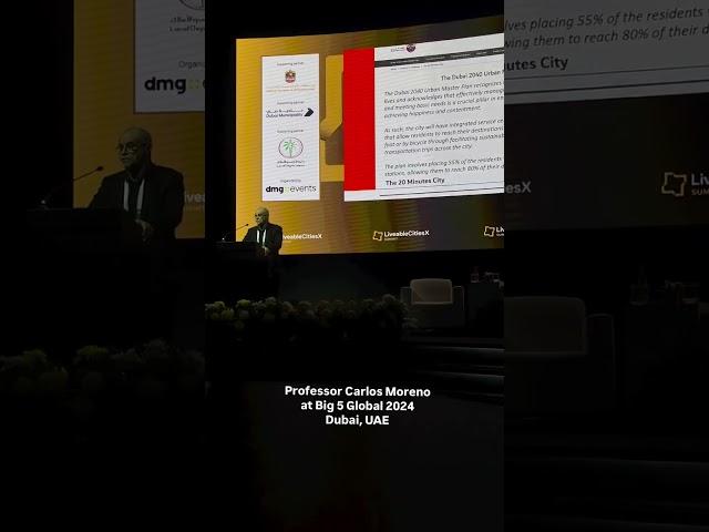 Professor Carlos Moreno at the Big 5 Global 2024 in Dubai, UAE #smartcities #big5global2024