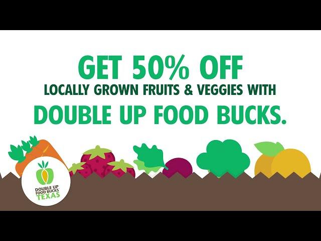 Double Up Food Bucks - Dallas Farmers Market