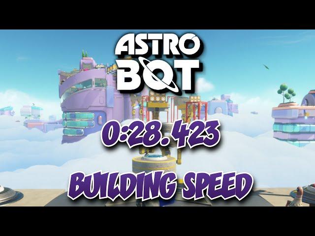 Astro Bot: Building Speed In 0:28.423 (Former World Record)