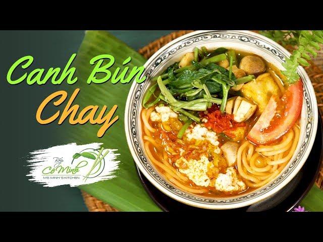 Hướng dẫn nấu Canh Bún Chay đậm vị - Vegan Rice Noodles Soup Recipes | Bếp Cô Minh Tập 114