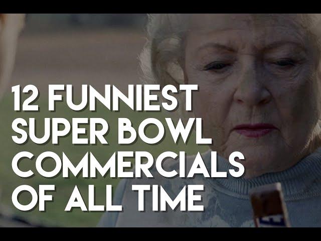 12 Funniest Super Bowl Commercials of All Time - Ads Compilation