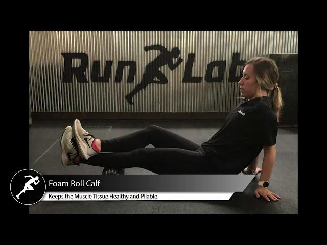 RunLab™ Pro Tip: Foam Roll Calf