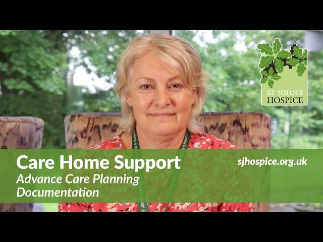 Advance Care Planning: Documentation - Care Home Support