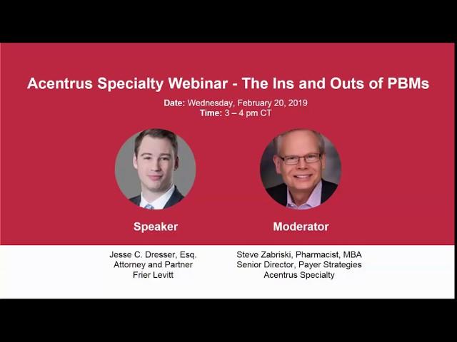 The Ins and Outs of PBMs