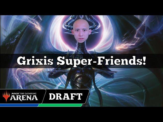 Grixis Super-Friends! | Chromatic Cube Draft | MTG Arena