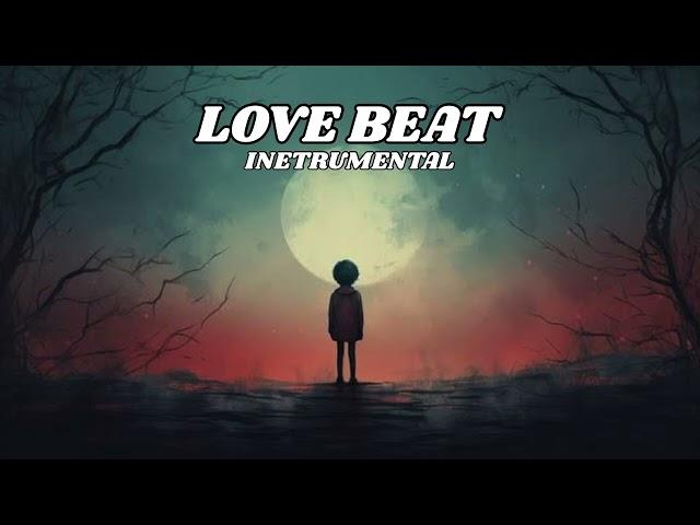 [ FREE ] Love Beat Instrumental Type Beat Latest 2024