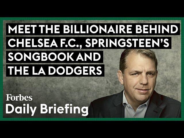 Meet The Billionaire Behind Chelsea F.C., Springsteen's Songbook And The LA Dodgers