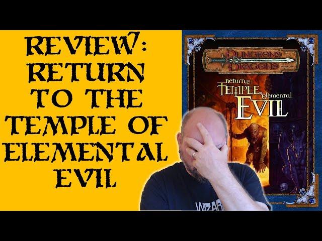 Review: Return to the Temple of Elemental Evil