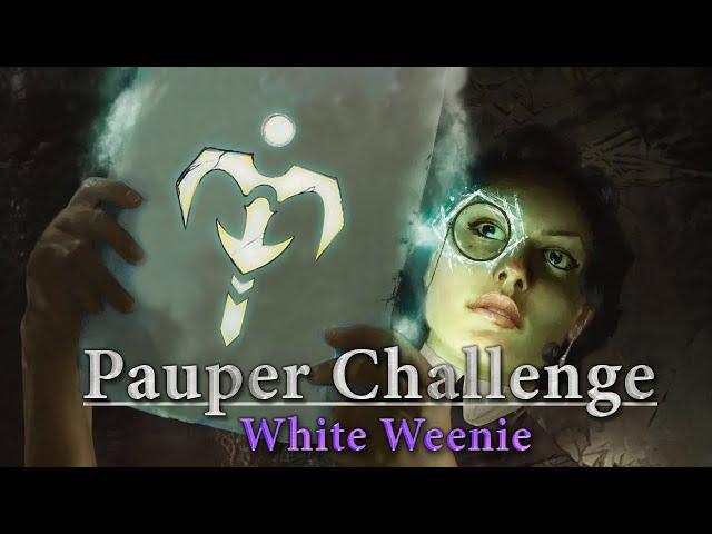 Pauper Challenge - White Weenie - Getting the Most Out of Thraben Charm