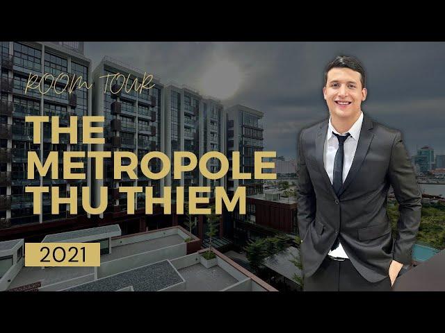 The Metropole Thủ Thiêm 2021 Room Tour