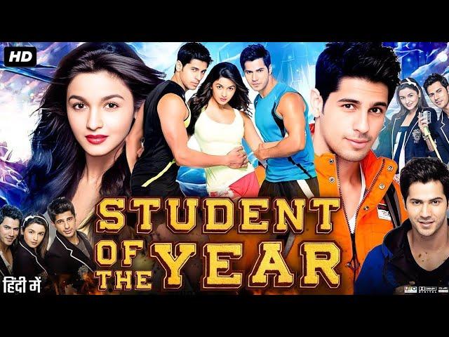 Student Of The Year Full Movie HD | Siddharth Malhotra,Varun Dhawan,Alia Bhatt MashupMingle Melodies