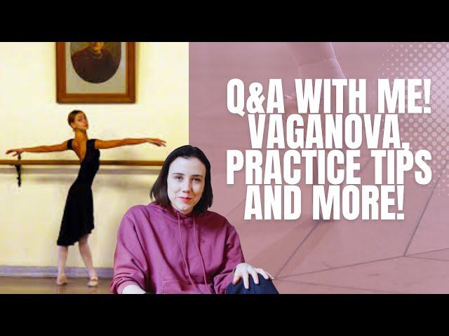 Ballet Q&A - Centre Spot at Vaganova. Ballet practice tips!