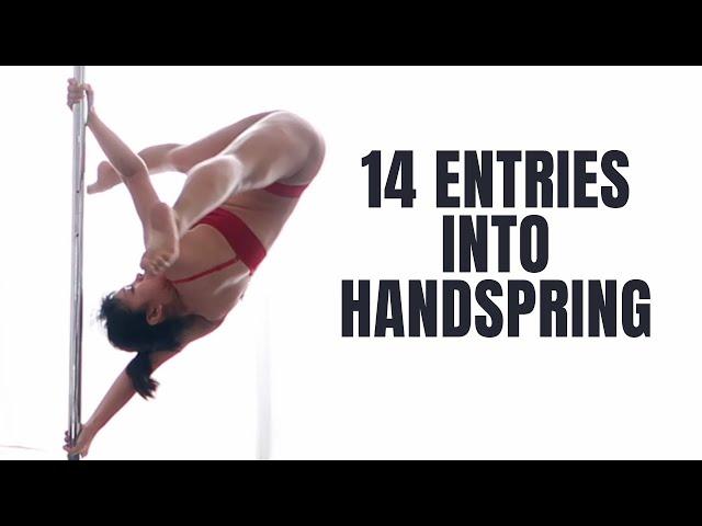 Pole Dance | 14 Entries Into Handspring