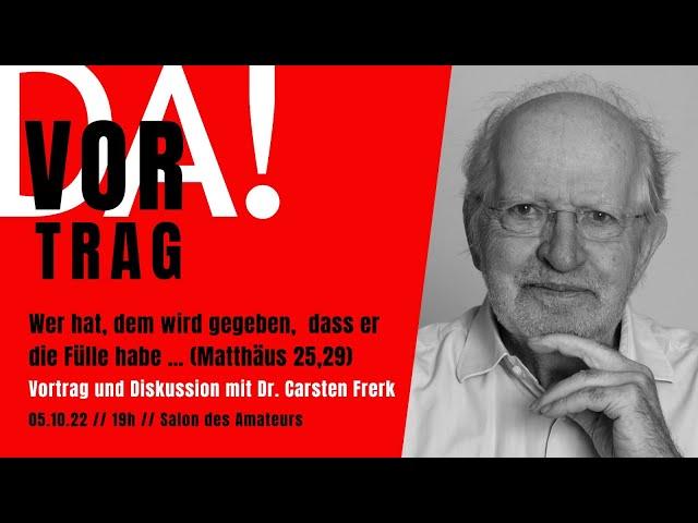 “Wer hat, dem wird gegeben, dass er die Fülle habe …“ (Matthäus 25,29)