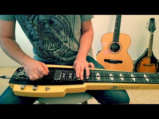 Take me home country roads - John Denver (lap steel cover on Duesenberg Pomona 6)