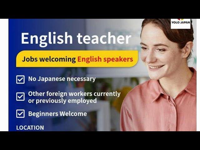 Almost Anyone Can Teach English in Japan