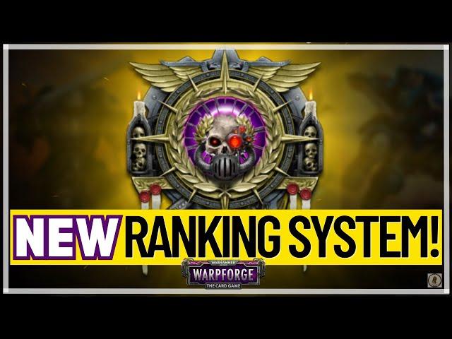 NEW RANKING SYSTEM | Warhammer 40,000: Warpforge