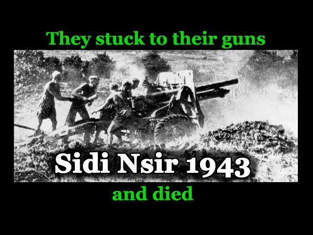 The Sacrifice of 155 Battery, Sidi Nsir 1943