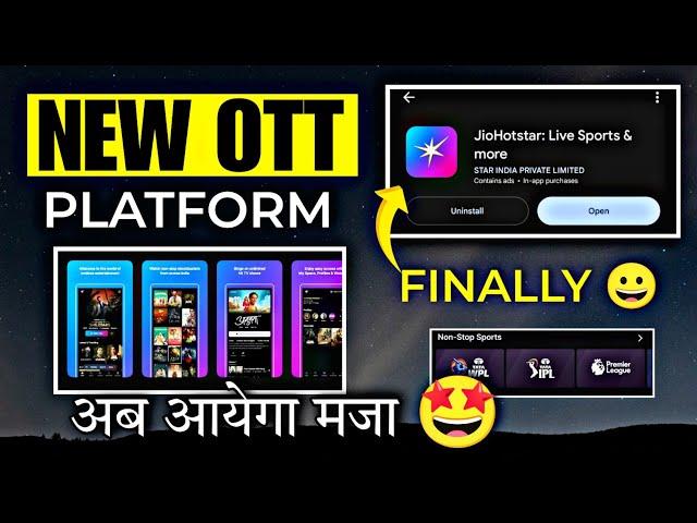 JioHotstar App Finally Lounch | New OTT App | JioStar Merger Big Update 