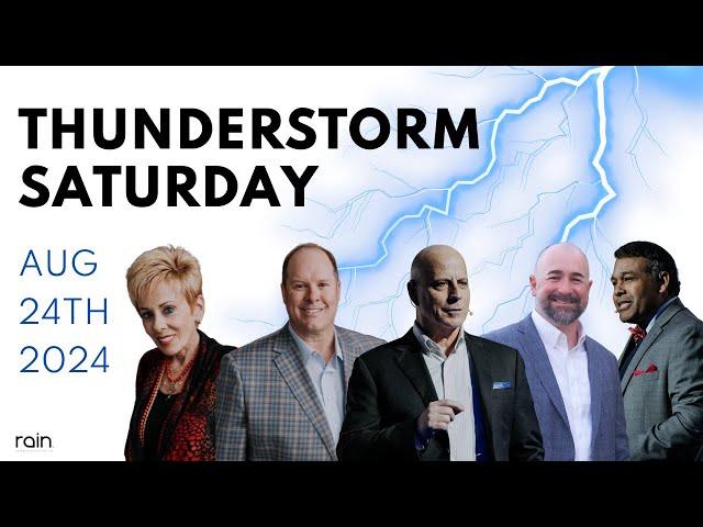 Thunderstorm Saturday - August 24th