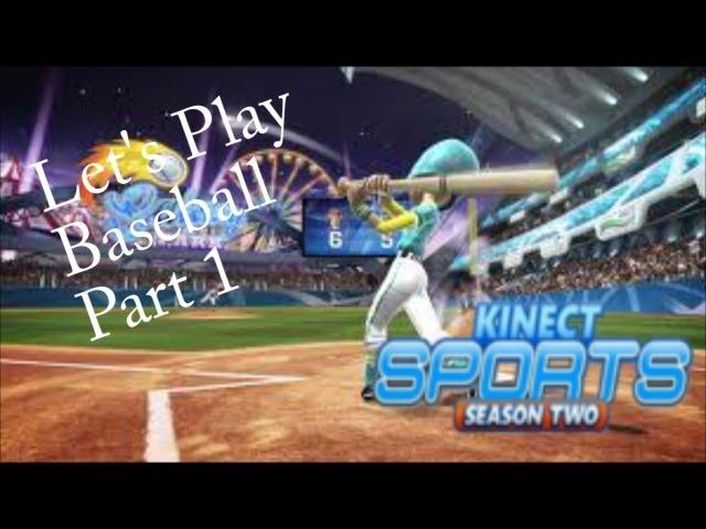 Let's Play: Kinect Sports Season 2 - Baseball Part 1