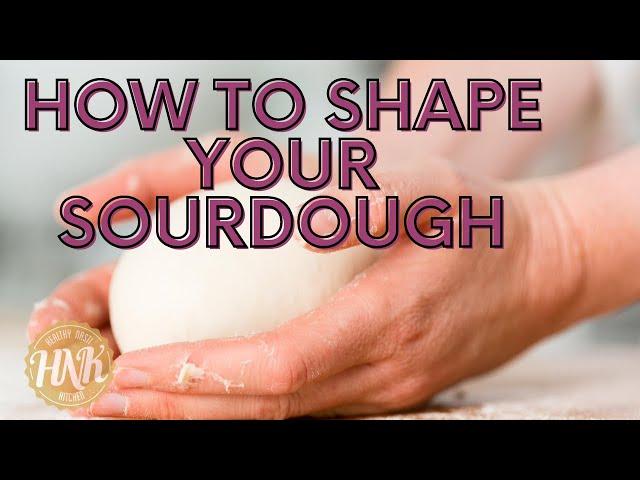 How to shape your sourdough ( easy peasy)