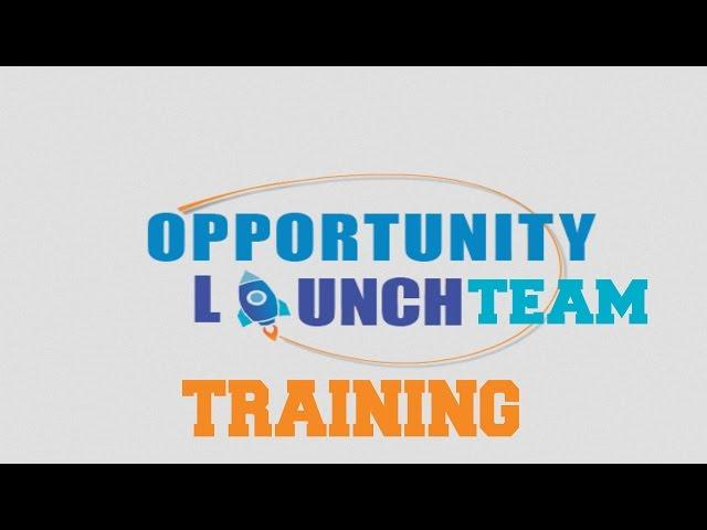 Opportunity Launch Training 2