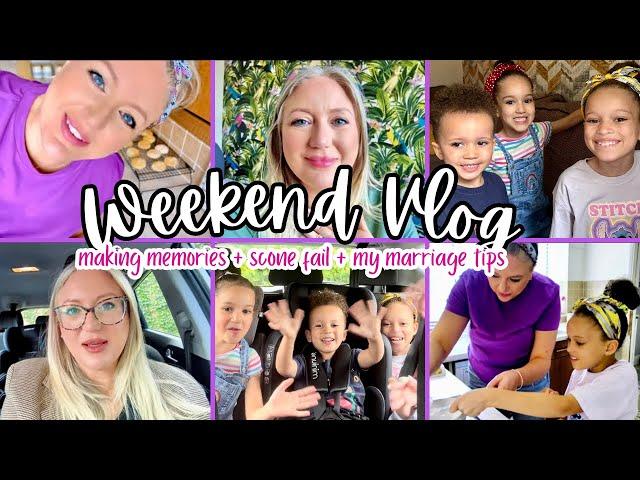 WEEKEND VLOG |SCONES FAIL | grand babies sleepover + we're going away #sconesrecipe #makingmemories