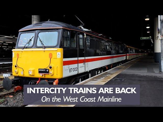 Intercity Trains Back on the West Coast Main Line