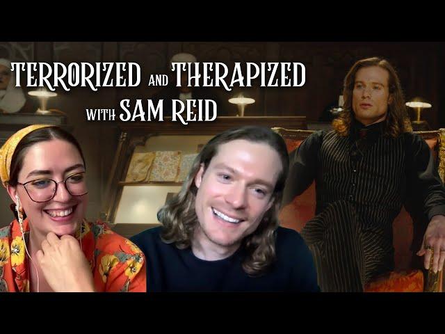 Terrorized and Therapized with Sam Reid