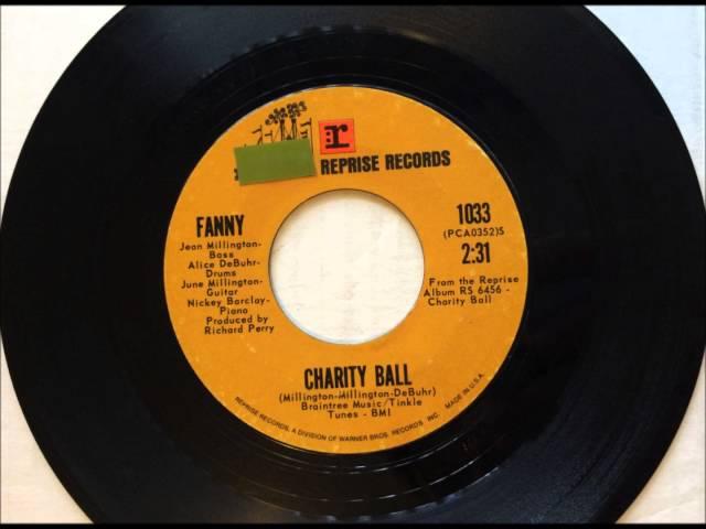 Charity Ball , Fanny , 1971 Vinyl 45RPM