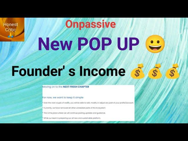 #onpassive | New POP Up | Founder' s Income  