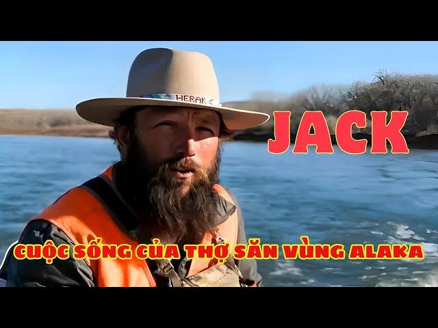 Cuộc Sống Hoang Dã Của Jack Ở Alaska | Sói Ngốc Review