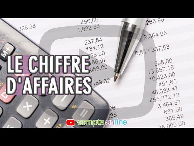 Le chiffre d'affaires