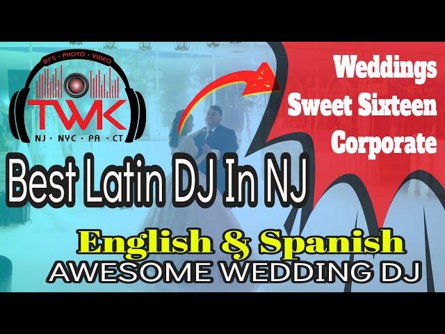  Latin DJ In NJ | TWK Events has the best Bilingual DJs In New Jersey | NJ Latino DJ