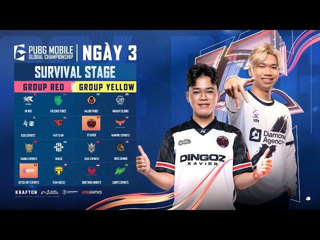  [VN] 2024 PMGC League | Survival Stage Day 3 | PUBG MOBILE Global Championship | CƠ HỘI CUỐI