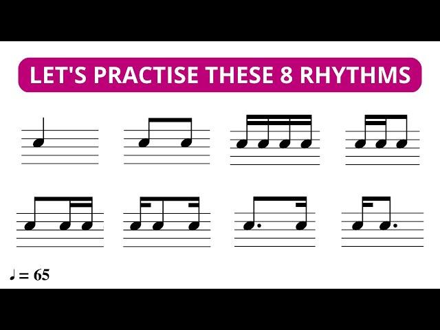 Let's Practise These 8 Common Rhythms 