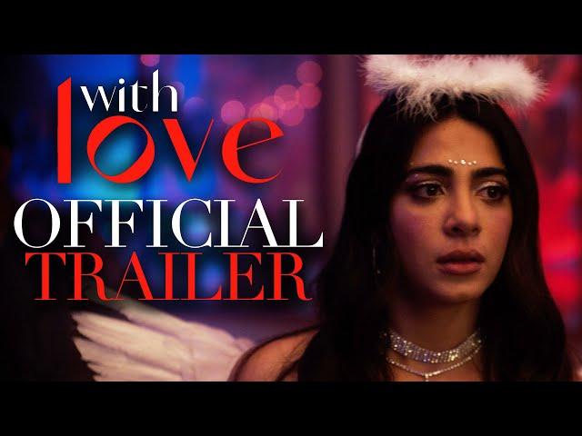 With Love | Official Trailer | Prime Video