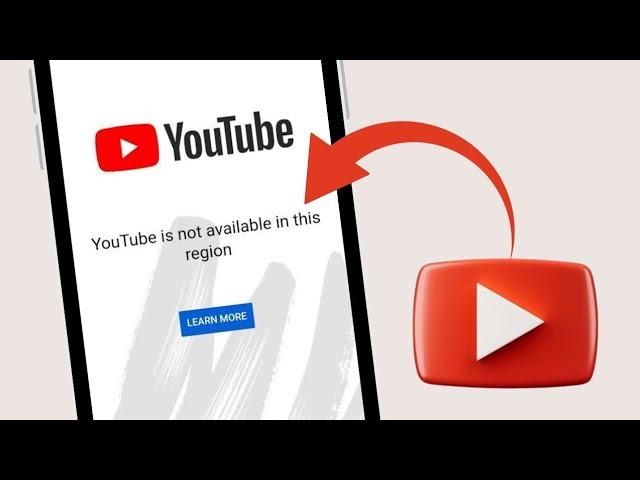 How To Fix YouTube Is Not Available In This Region (2024)