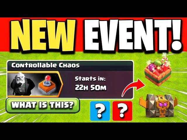 CONTROLLABLE CHAOS! SPECIAL EVENT ARE HERE IN CLASH OF CLANS - FULL EXPLAINED