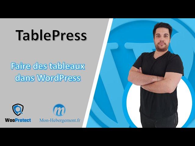 WordPress : Créez vos tableaux proprement avec TablePress