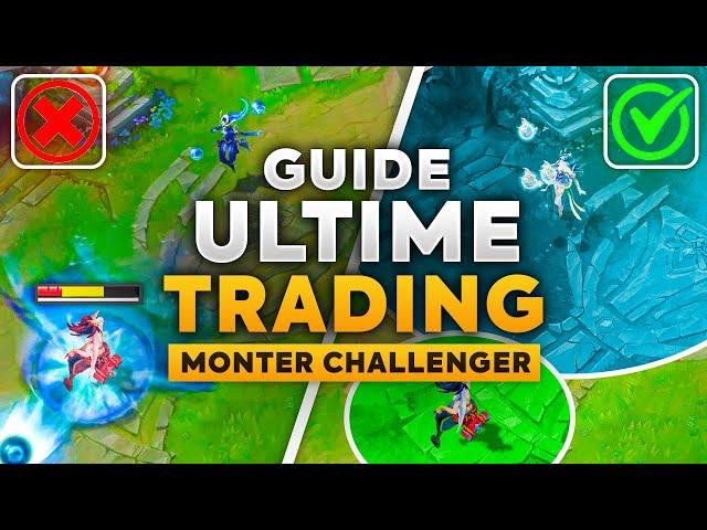 GUIDE TRADING - COMMENT MONTER CHALLENGER SUR LEAGUE OF LEGENDS #1