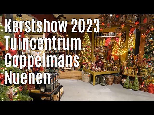 Kerstshow 2023   Tuincentrum Coppelmans ⭐⭐⭐⭐⭐ Nuenen part 2